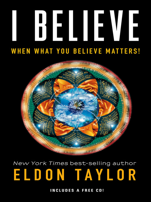 Title details for I Believe by Eldon Taylor - Available